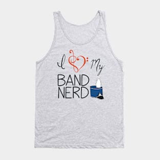 I love my band nerd blue Tank Top